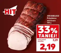 Kaufland JAN BIELESZ Polędwica wiśniowa oferta