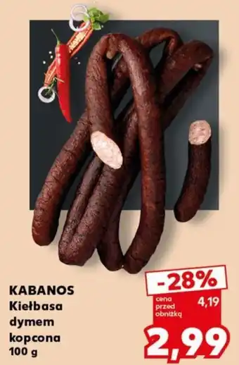 Kaufland Kabanos Kiełbasa dymem kopcona oferta