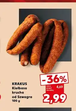 Kaufland Kiełbasa krucha od Szwagra Krakus oferta