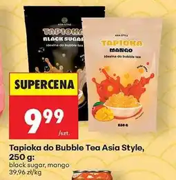 Biedronka Tapioka do Bubble Tea Asia Style, 250 g oferta