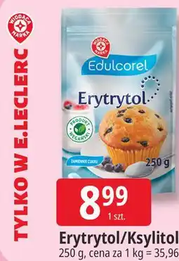 E.Leclerc Erytrytol/Ksylitol Edulcorel oferta