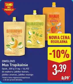 ALDI OWOLOVO Mus Tropikalnie oferta