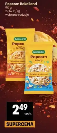Delikatesy Centrum Popcorn Bakalland oferta