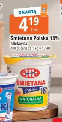E.Leclerc Śmietana Polska Mlekovita 18% oferta