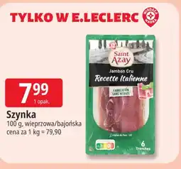 E.Leclerc Szynka wieprzowa Saint Azay oferta