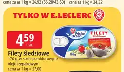 E.Leclerc Filety śledziowe w sosie pomidorowym Pêche Océan oferta