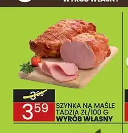 Wafelek Szynka na maśle Tadzia Wyrób Własny oferta