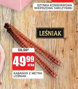 Bingo Kabanos z metra Leśniak oferta