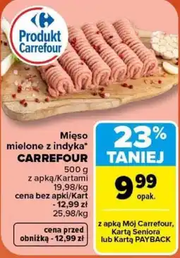 Carrefour Mięso mielone z indyka CARREFOUR oferta