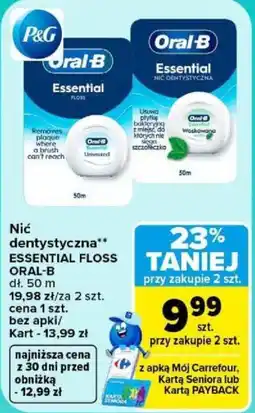 Carrefour Nić dentystyczna Essential Floss Oral-B oferta