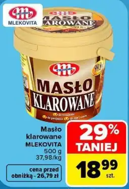 Carrefour Masło klarowane MLEKOVITA oferta