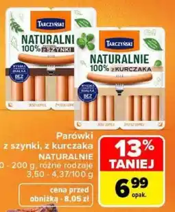 Carrefour Parówki Naturalnie z szynki z kurczaka oferta