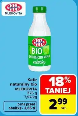 Carrefour Kefir naturalny bio MLEKOVITA oferta