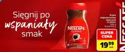 Carrefour Kawa rozpuszczalna NESCAFE CLASSIC oferta