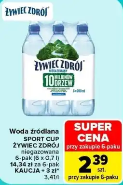 Carrefour Woda źródłana Sport Cup Żywiec Zdrój oferta