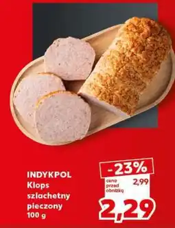 Kaufland INDYKPOL Klops szlachetny pieczony 100 g oferta