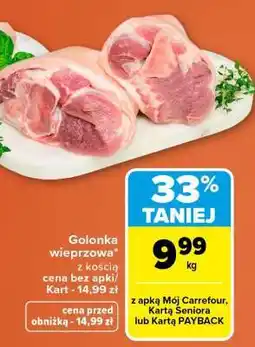 Carrefour Golonka wieprzowa z kością oferta
