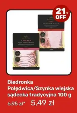 Biedronka Polędwica/Szynka wiejska sądecka tradycyjna 100 g oferta