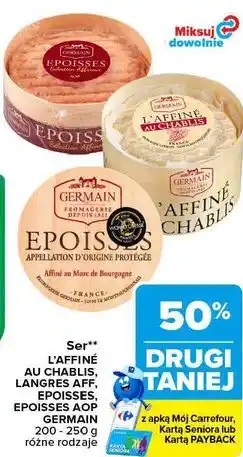 Carrefour Ser L'Affiné au Chablis, Langres Aff., Époisses, Époisses AOP Germain oferta