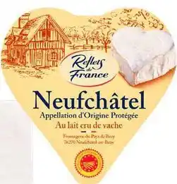 Carrefour Ser Neufchâtel Reflets de France oferta