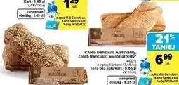 Carrefour Market Chleb francuski rustykalny, chleb francuski wieloziarnisty oferta