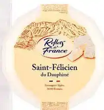 Carrefour Ser Saint-Félicien du Dauphiné Reflets de France oferta