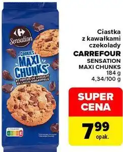 Carrefour Ciastka z kawałkami czekolady CARREFOUR SENSATION MAXI CHUNKS oferta