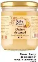 Carrefour Market Tłuszcz kaczy do smażenia Reflets de France oferta