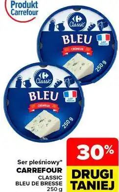 Carrefour Ser pleśniowy Carrefour Classic Bleu de Bresse oferta