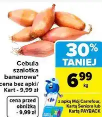 Carrefour Cebula szalotka bananowa oferta