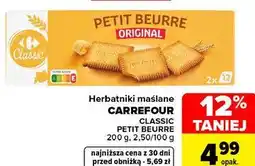 Carrefour Herbatniki maślane CARREFOUR CLASSIC PETIT BEURRE oferta