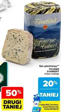 Carrefour Ser pleśniowy Fourme d'Ambert oferta