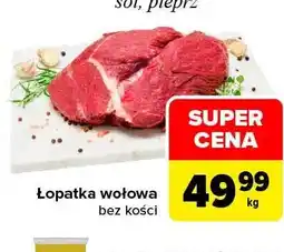 Carrefour Łopatka wołowa bez kości oferta