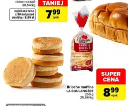 Carrefour Brioche muffins La Boulangère oferta