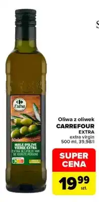 Carrefour Oliwa z oliwek extra virgin Carrefour oferta