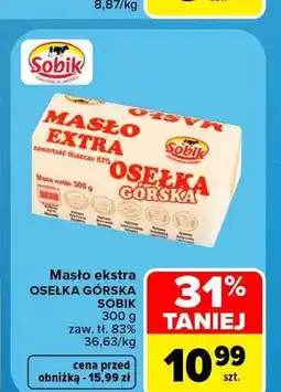 Carrefour Masło ekstra Osełka Górska Sobik oferta