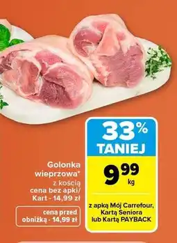 Carrefour Golonka wieprzowa z kością oferta