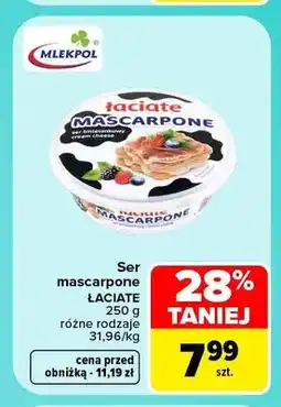 Carrefour Ser mascarpone Łaciate oferta