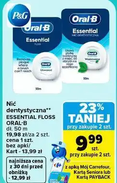 Carrefour Nić dentystyczna Essential Floss Oral-B oferta