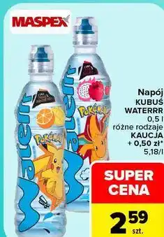 Carrefour Napój KUBUŚ WATERRR oferta