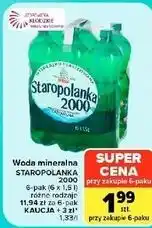 Carrefour Market Woda mineralna Staropolanka 2000 oferta