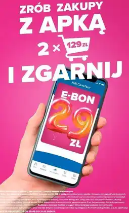 Carrefour Market E-bon 29 zł za zakupy 2 x 129 zł w aplikacji Mój Carrefour oferta