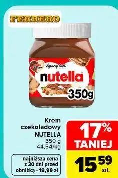 Carrefour Krem czekoladowy Nutella Ferrero oferta