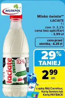 Carrefour Mleko świeże Łaciate 1 l zaw. tł. 3,2% oferta