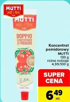 Carrefour Koncentrat pomidorowy MUTTI 130 g różne rodzaje oferta