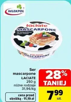 Carrefour Ser mascarpone Łaciate oferta