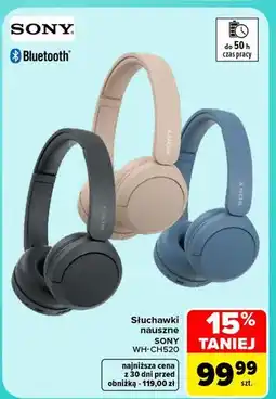 Carrefour Słuchawki nauszne SONY WH-CH520 oferta