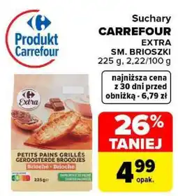 Carrefour Suchary CARREFOUR EXTRA SM. BRIOSZKI oferta