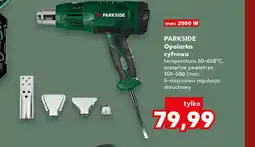 Kaufland Opalarka Parkside oferta
