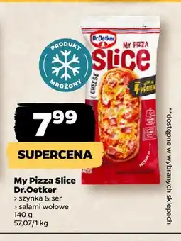 Netto My Pizza Slice szynka & ser Dr. Oetker oferta